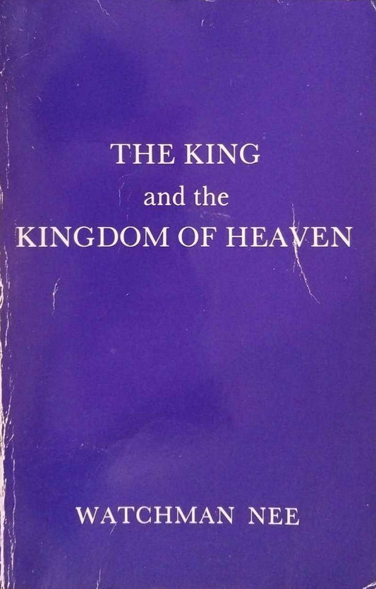 The King and The Kingdom of Heaven by Watchman Nee image 0
