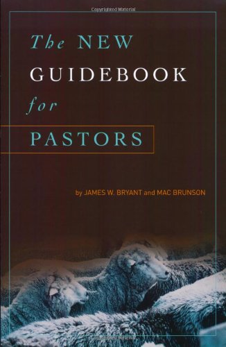 New Guidebook for Pastors by James W. Bryant and Mac Brunson image 0