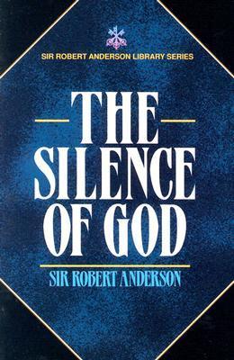 Silence of God by Sir Robert Anderson image 1