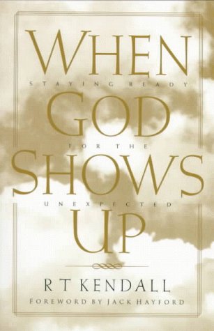 When God Shows Up by R.T. Kendall image 1