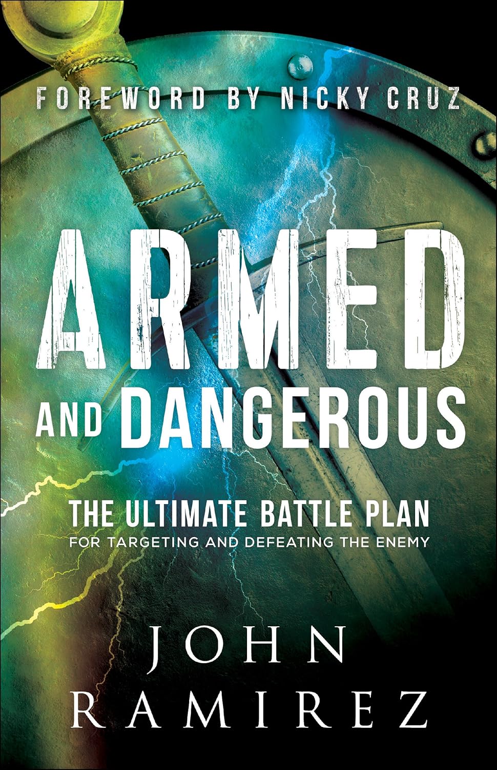 Armed and Dangerous by John Ramirez image 0