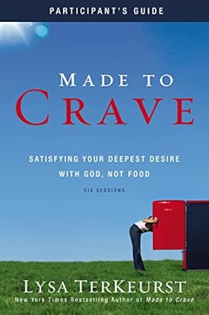 Made to Crave Participant's Guide by Lysa TerKeurst image 0