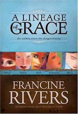 A Lineage of Grace by Francine Rivers image 1