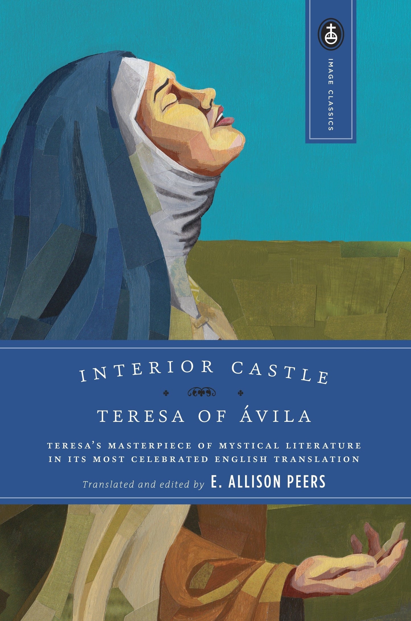Interior Castle by Teresa of Avila (Image Classics)