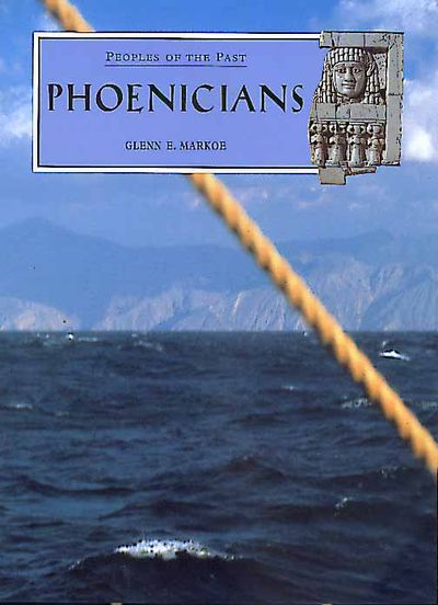 Phoenicians (Peoples of the Past) by Glenn Markoe