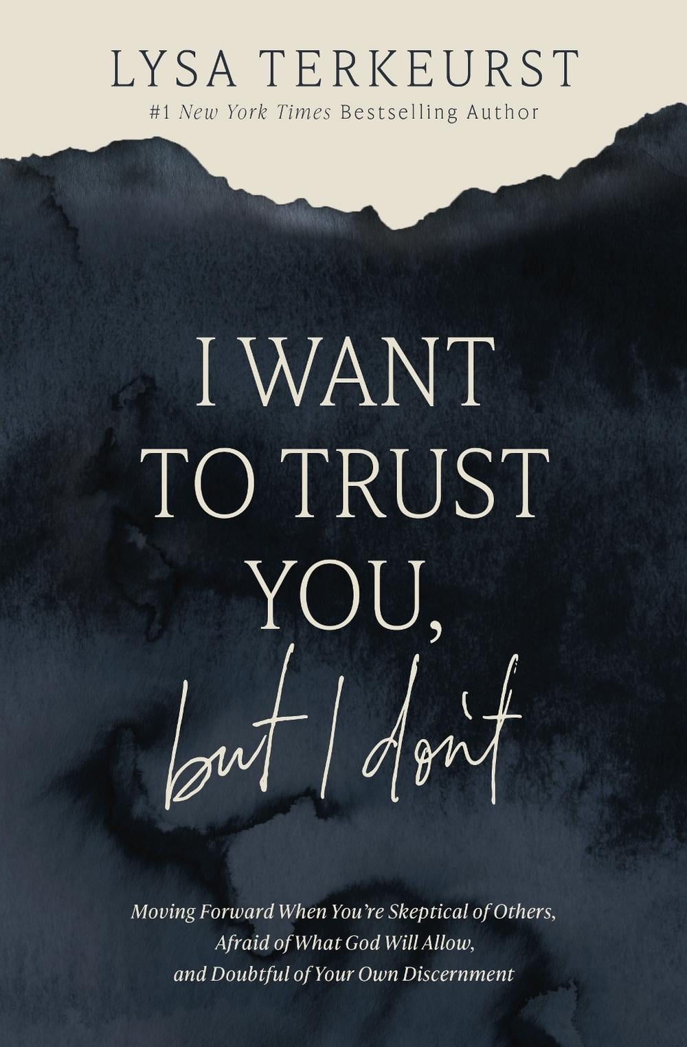 I Want to Trust You, but I Don't by Lysa TerKeurst
