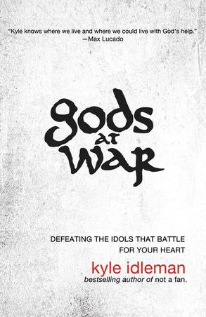 Gods at War by Kyle Idleman image 0