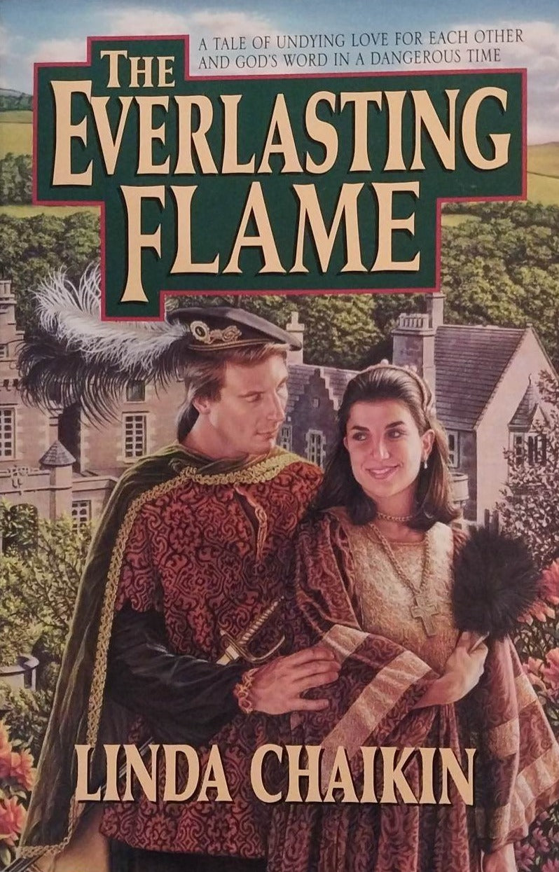 The Everlasting Flame: A Tale of Undying Love by Linda Chaikin image 0
