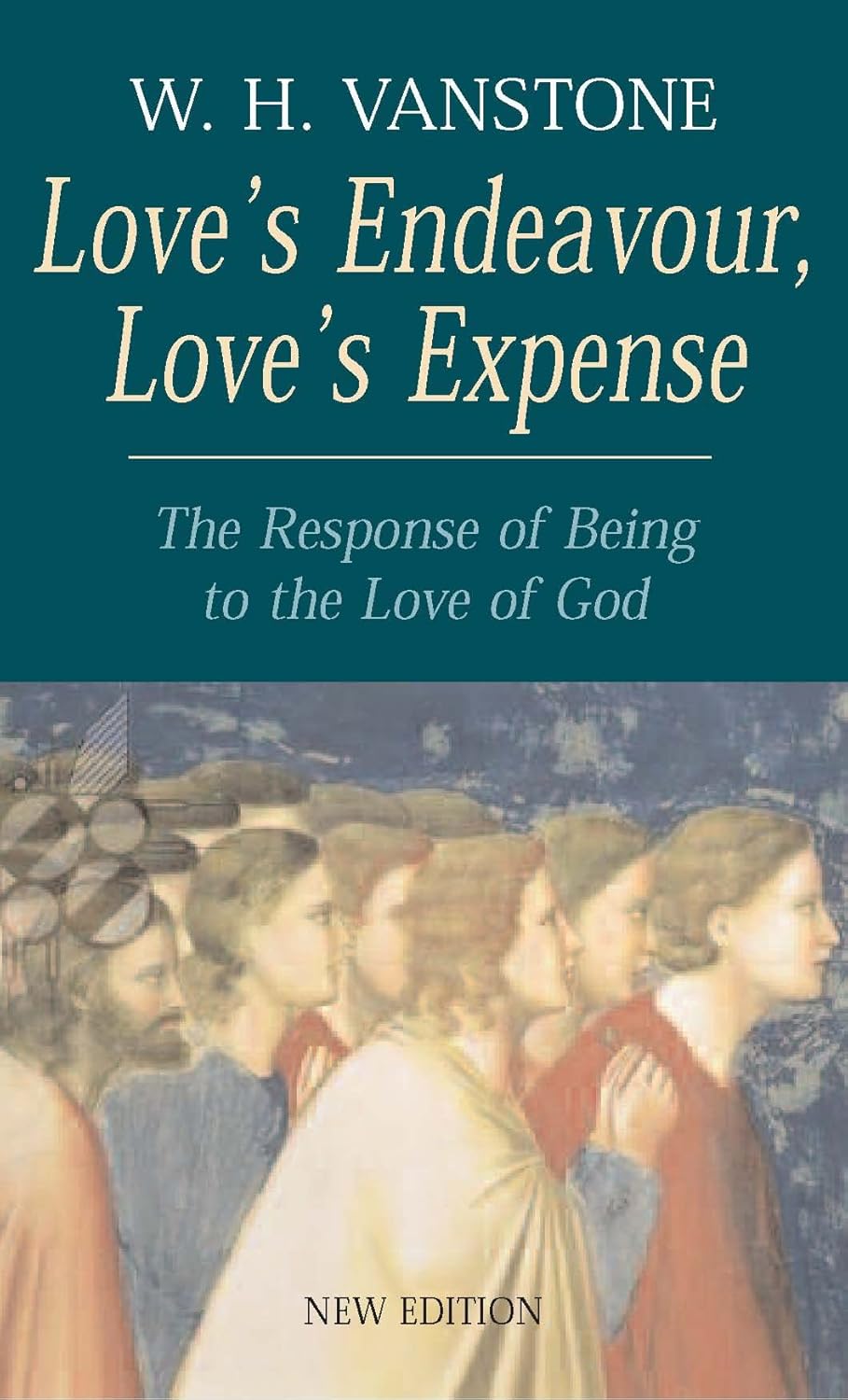 Love's Endeavour, Love's Expense by W.H. Vanstone (Revised Edition) image 0