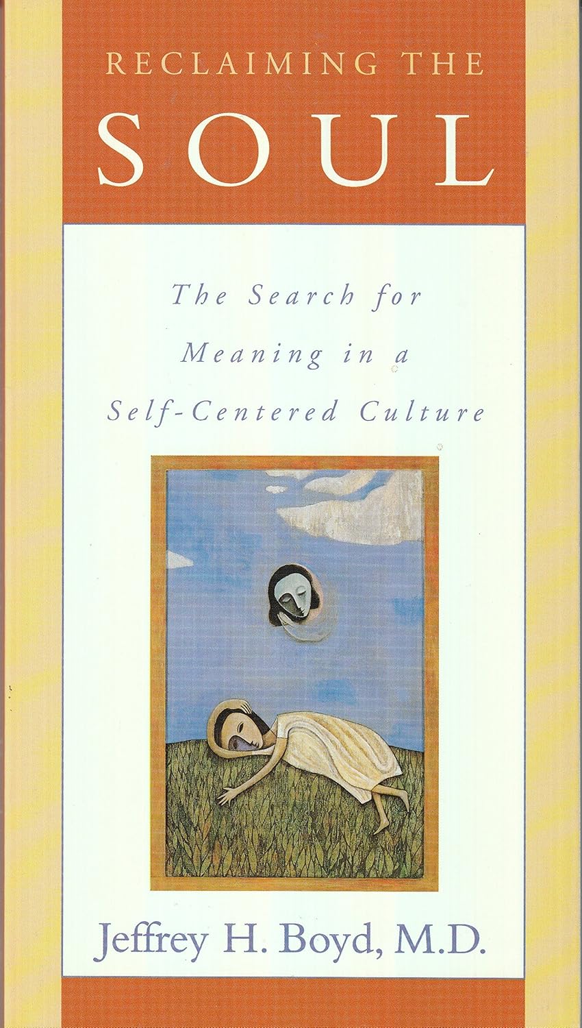 Reclaiming the Soul by Jeffrey H. Boyd image 0