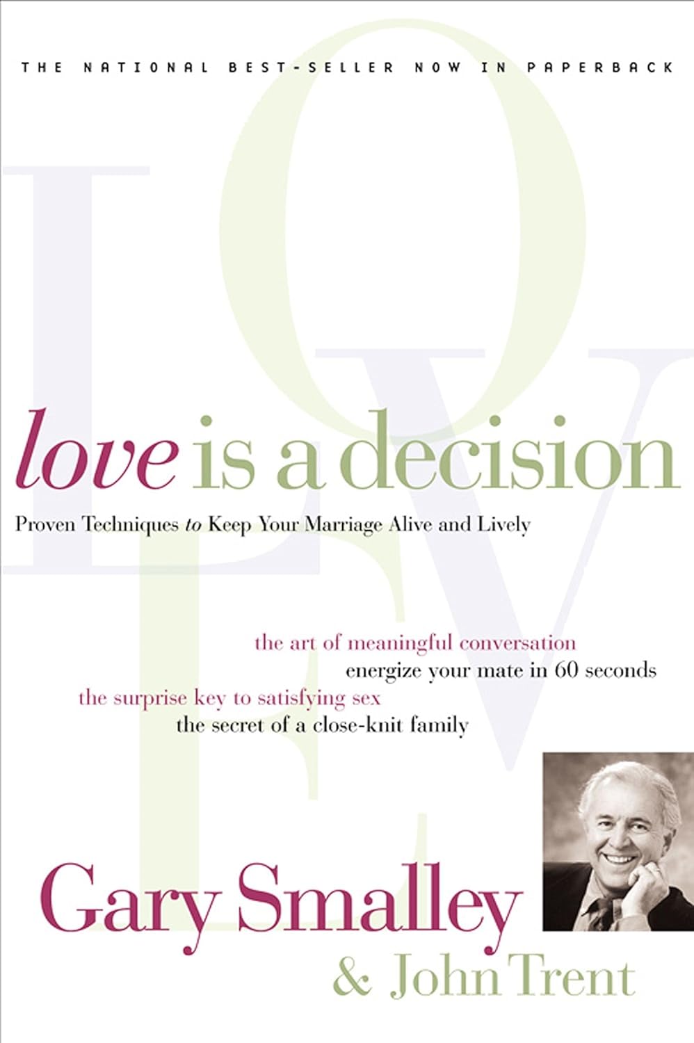 Love is a Decision by Gary Smalley and John Trent image 0