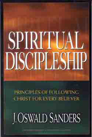 Spiritual Discipleship by J. Oswald Sanders image 0