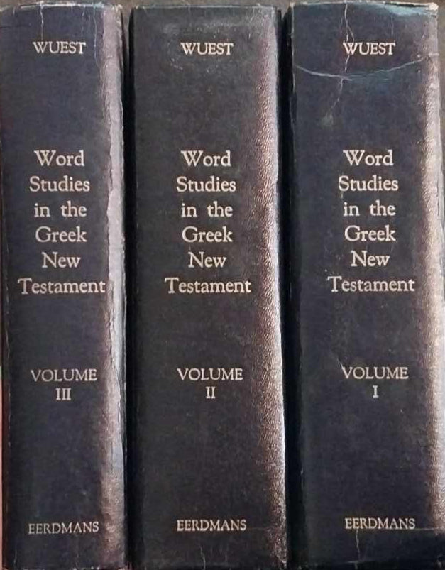 Word Studies in the Greek New Testament by Kenneth S. Wuest, 3 Volumes image 0