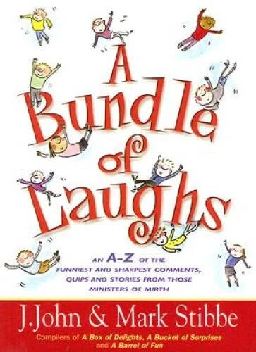 A Bundle of Laughs by J.John & Mark Stibbe