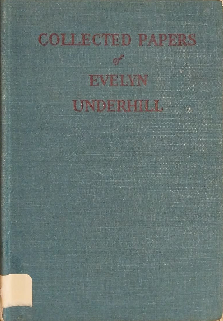Collected Papers of Evelyn Underhill