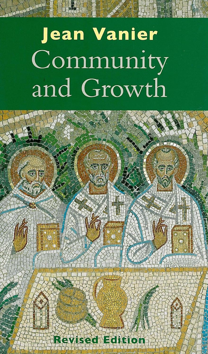 Community and Growth by Jean Vanier