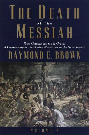 Book cover of 'The Death of the Messiah' by Raymond E. Brown with a crucifixion scene illustration.