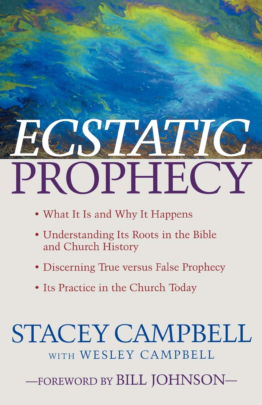 Ecstatic Prophecy by Stacey Campbell