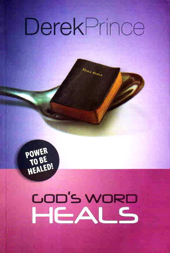 Book titled 'God's Word Heals' by Derek Prince with a spoon and Bible on a purple background