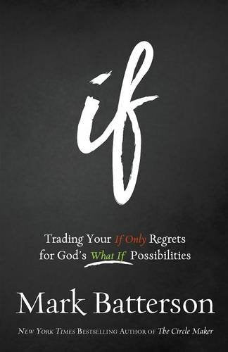 If by Mark Batterson