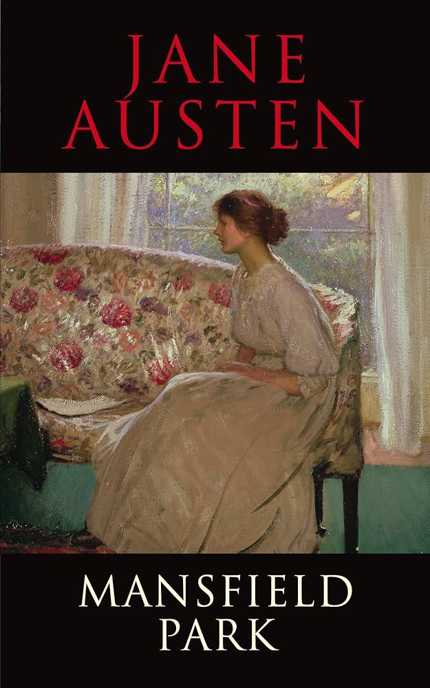 Book cover for Jane Austen's Mansfield Park, featuring a painted seated woman in a pale dress on a floral sofa against a window, with the title text at the bottom and the author name at the top.