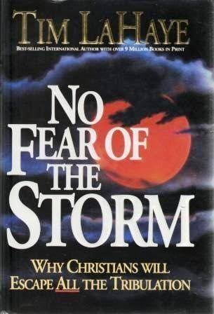 No Fear of the Storm by Tim Lahaye