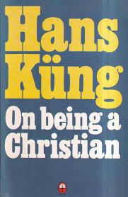 On Being a Christian by Hans Kung