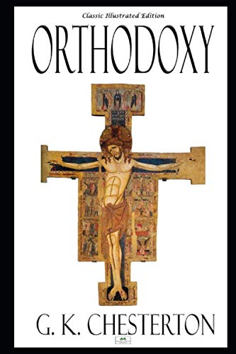 Book cover of 'Orthodoxy' by G.K. Chesterton with a crucifixion illustration.