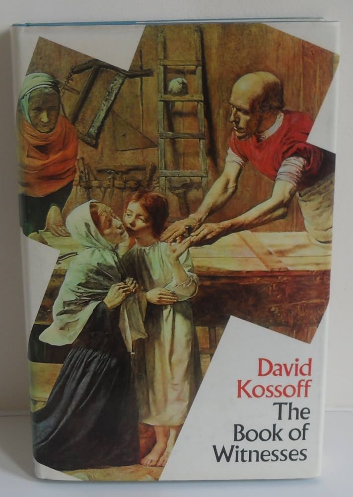 The Book of Witnesses by David Kossoff