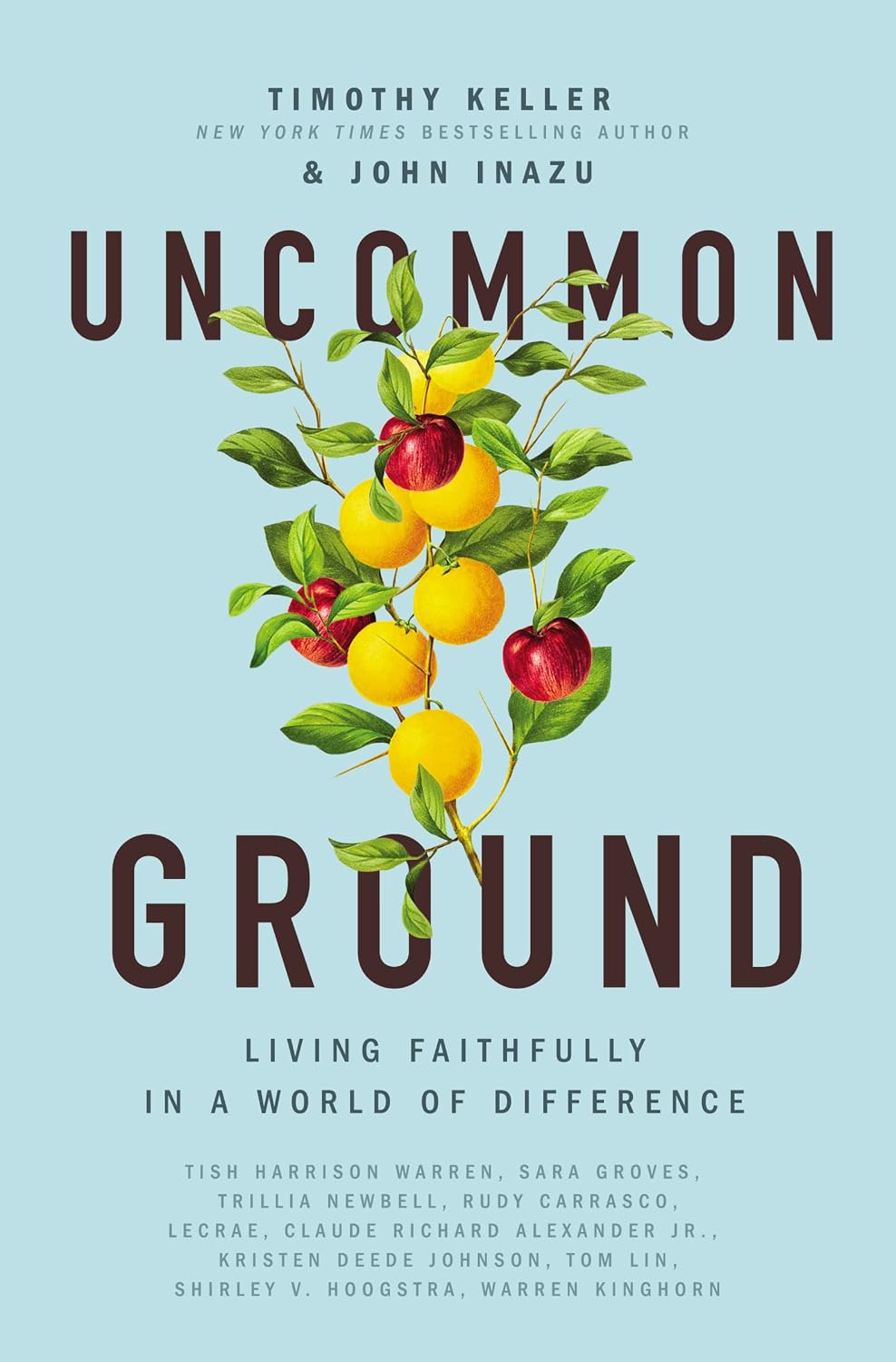 Book cover for 'Uncommon Ground' by Timothy Keller and John Inazu, featuring a central botanical illustration of lemons, cherries, and green leaves on a light blue background.