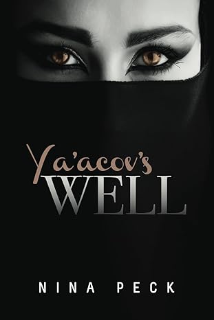 Ya'acov's Well by Nina Peck