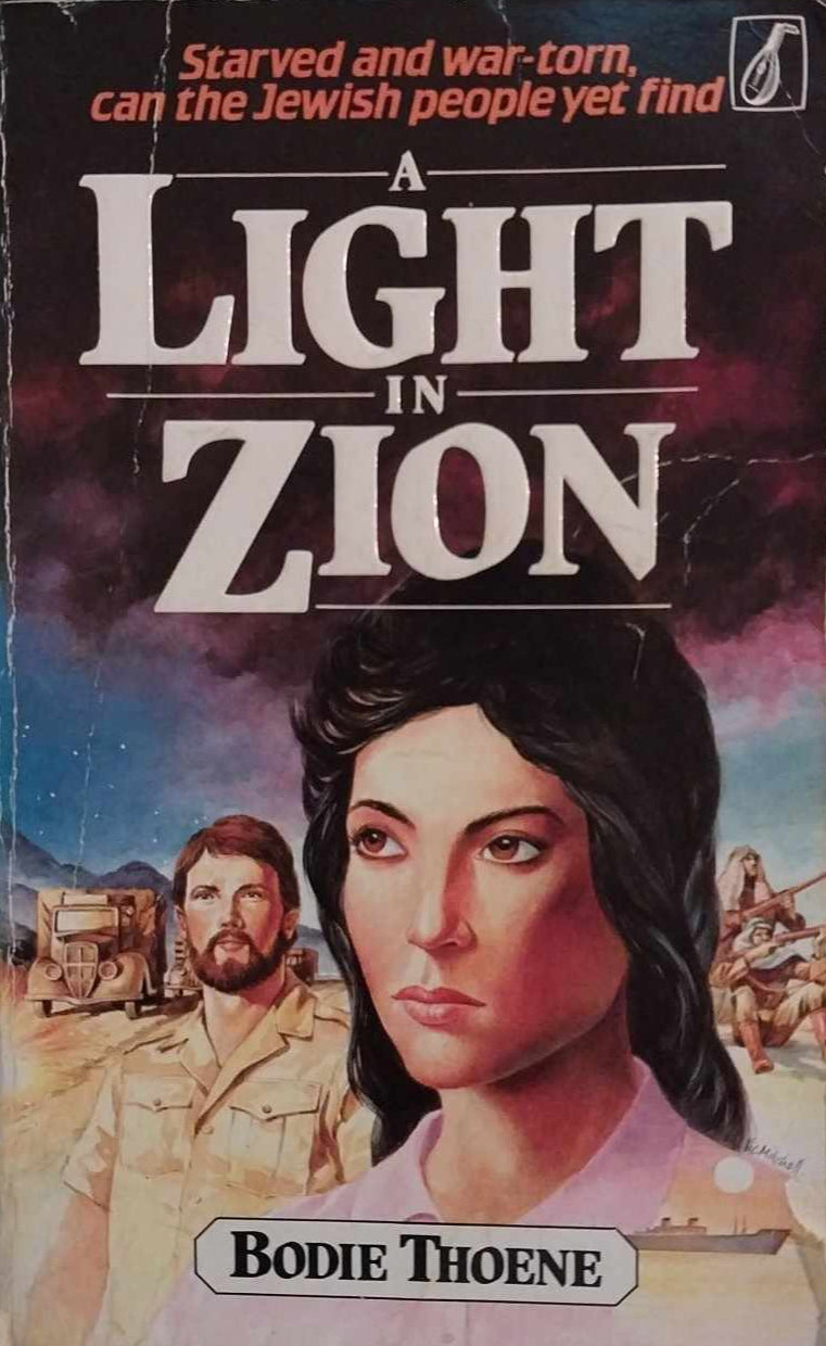 A Light in Zion (Zion Chronicles #4) by Bodie Thoene image 2