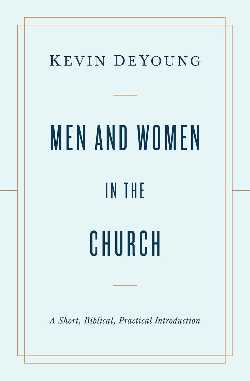 Men and Women in the Church by Kevin DeYoung image 0