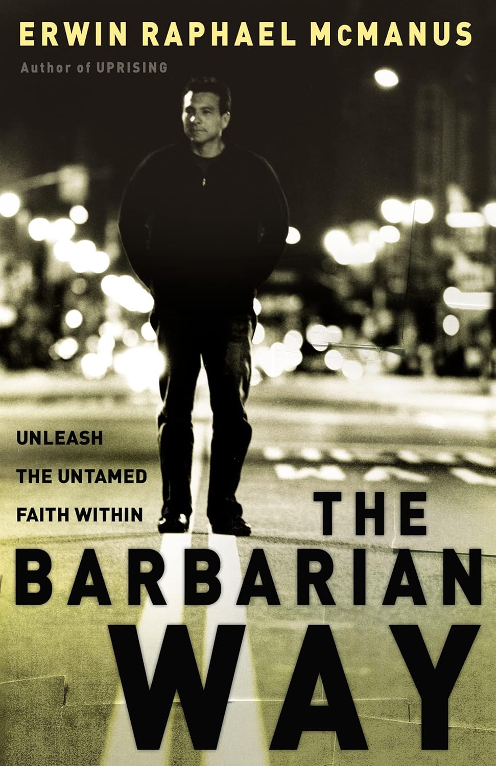 Barbarian Way by Erwin Raphael McManus image 0