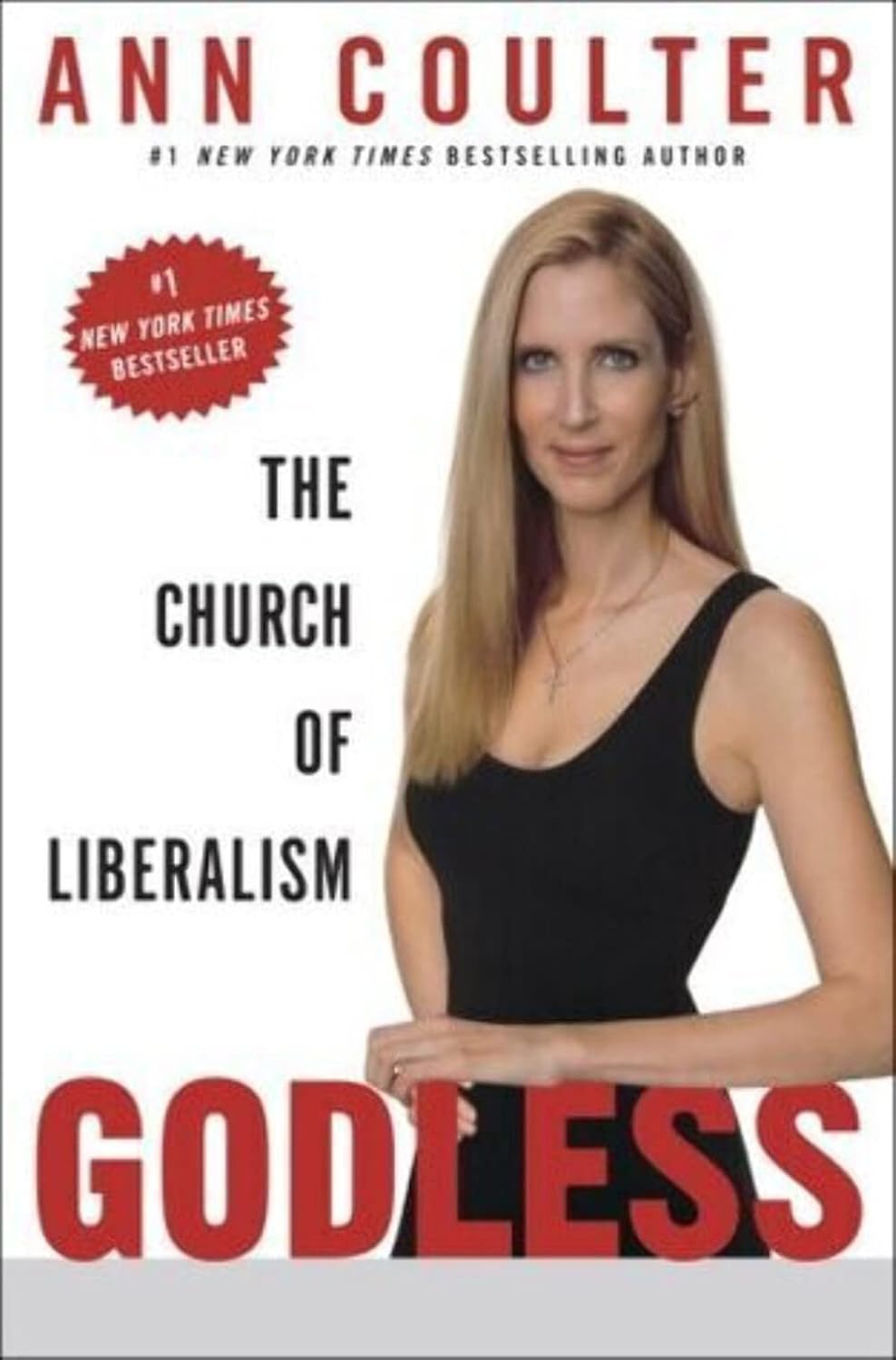 Godless: The Church of Liberalism by Ann Coulter image 0