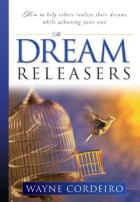 Dream Releasers by Wayne Cordeiro image 0