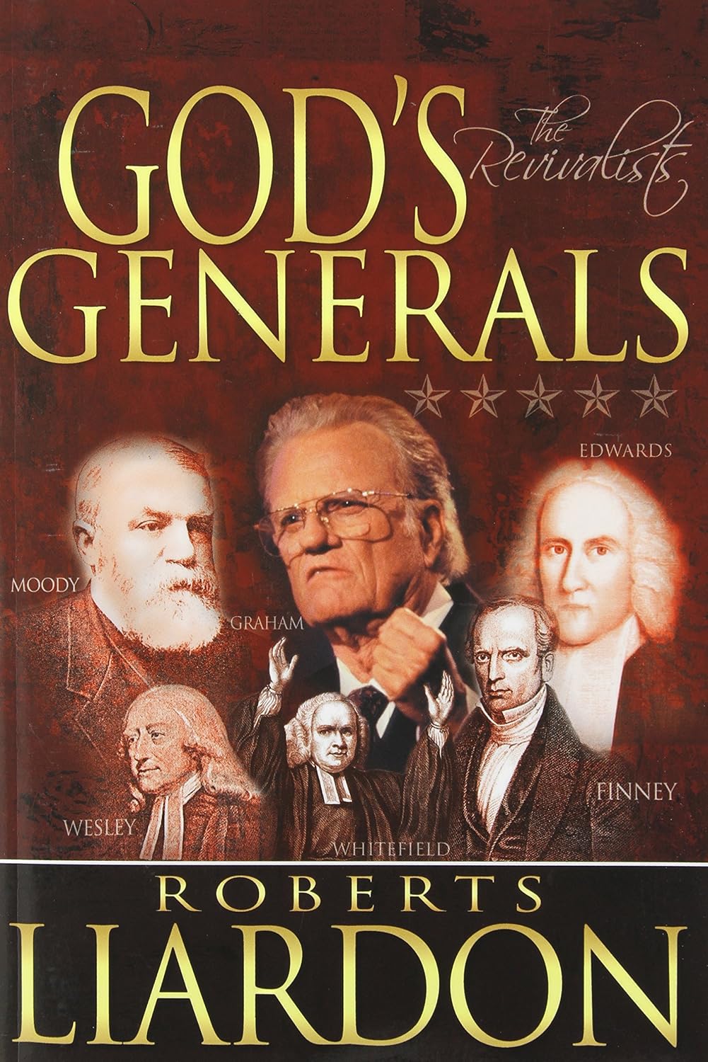 God's Generals: The Revivalists by Roberts Liardon image 0