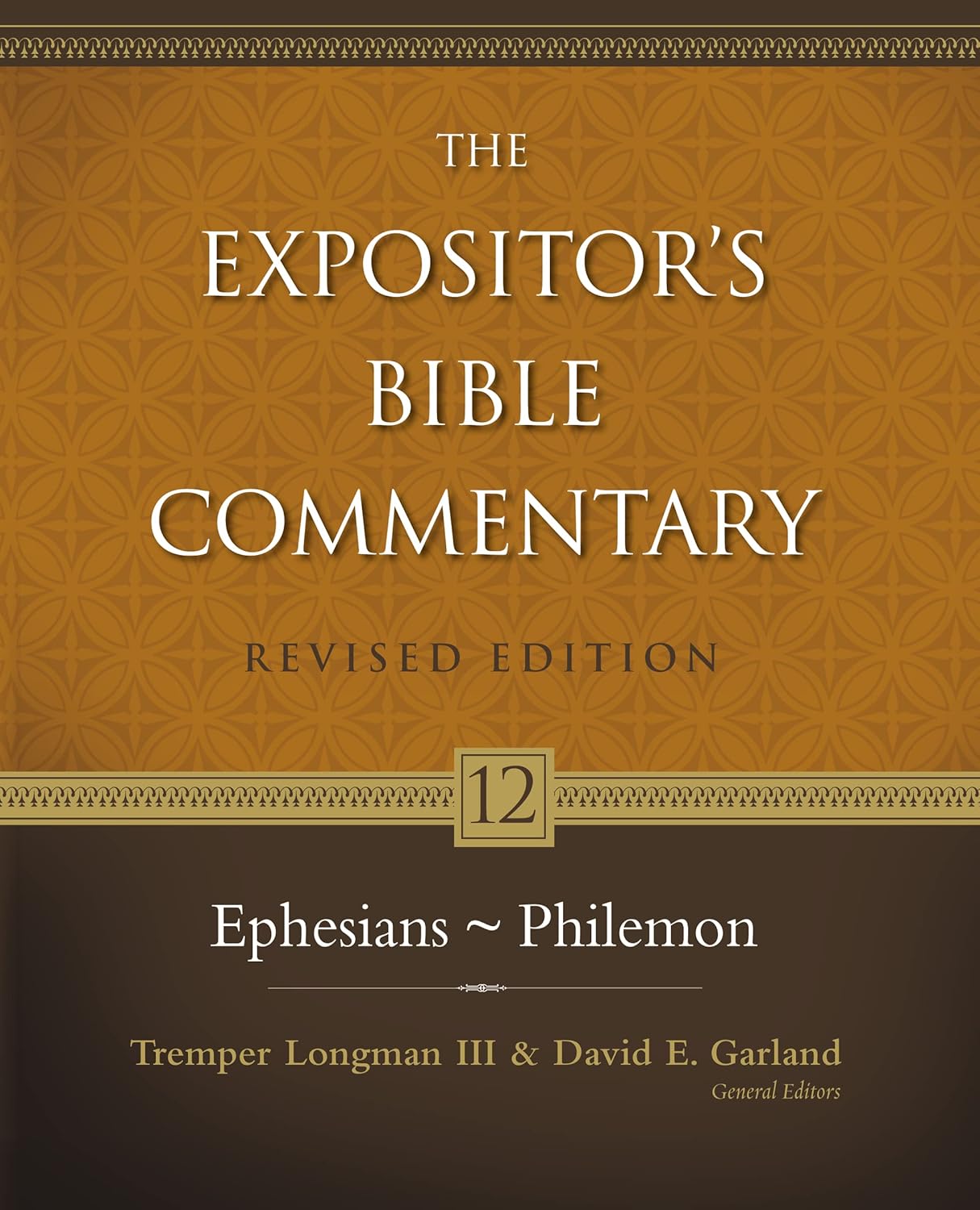 Expositor's Bible Commentary: Ephesians ~ Philemon by Tremper Longman III et al image 0