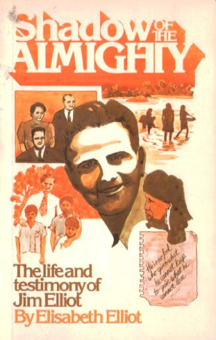 Shadow of the Almighty: Life and Testimony of Jim Elliot by Elisabeth Elliot image 0
