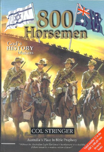 800 Horsemen: God's History Makers by Col Stringer image 0