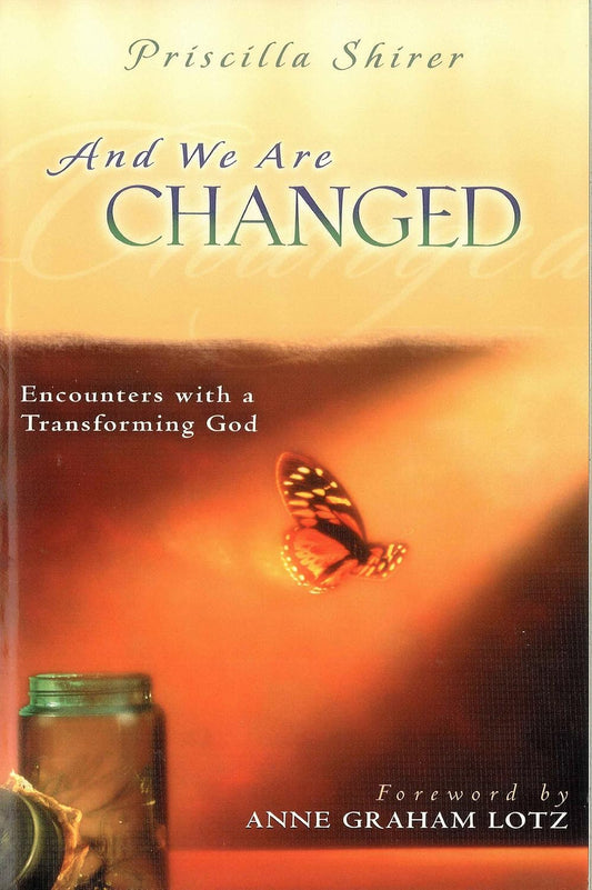 And We Are Changed by Priscilla Shirer image 0
