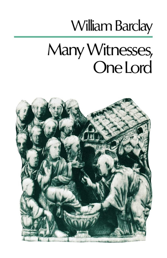 Many Witnesses, One Lord by William Barclay image 0