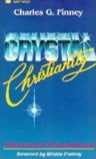 Crystal Christianity by Charles G. Finney image 0