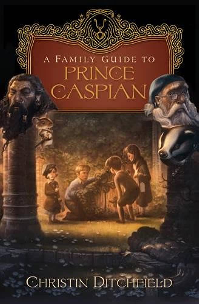 A Family Guide to Prince Caspian by C.S. Lewis image 0