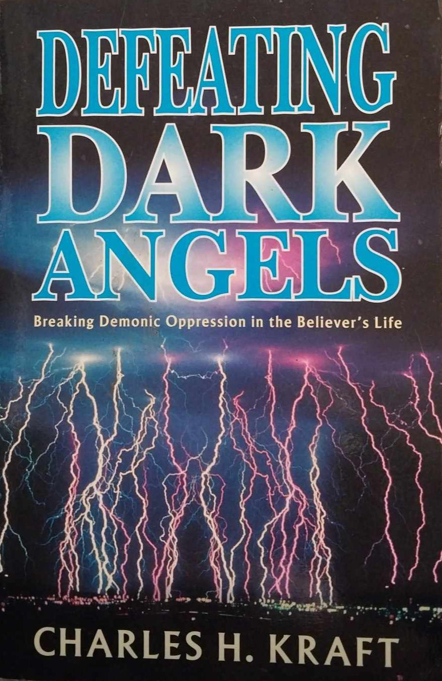 Defeating Dark Angels by Charles H. Kraft image 1