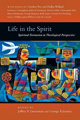 Life In The Spirit, with essays by Gordon D. Fee, Dallas Willard, and more image 0