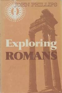 Exploring Romans by John Phillips image 1
