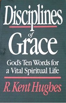 Disciplines of Grace by R. Kent Hughes image 0