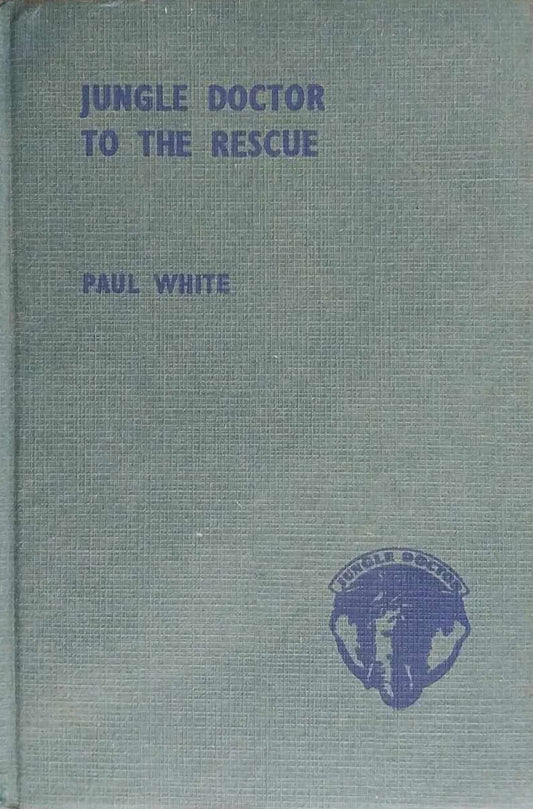 Jungle Doctor to the Rescue by Paul White image 0