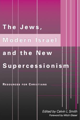 Jews, Modern Israel, and the New Supercessionism by Calvin L Smith image 0